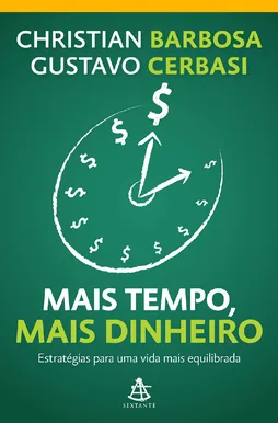 Capa do livro Mais Tempo, Mais Dinheiro